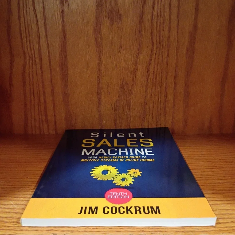 Silent Sales Machine 10th Edition; Guide To Multiple Streams... by Cockrum, Jim